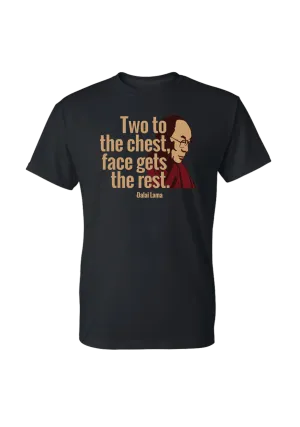 Dalai Lama-Two to the Chest-t-shirt