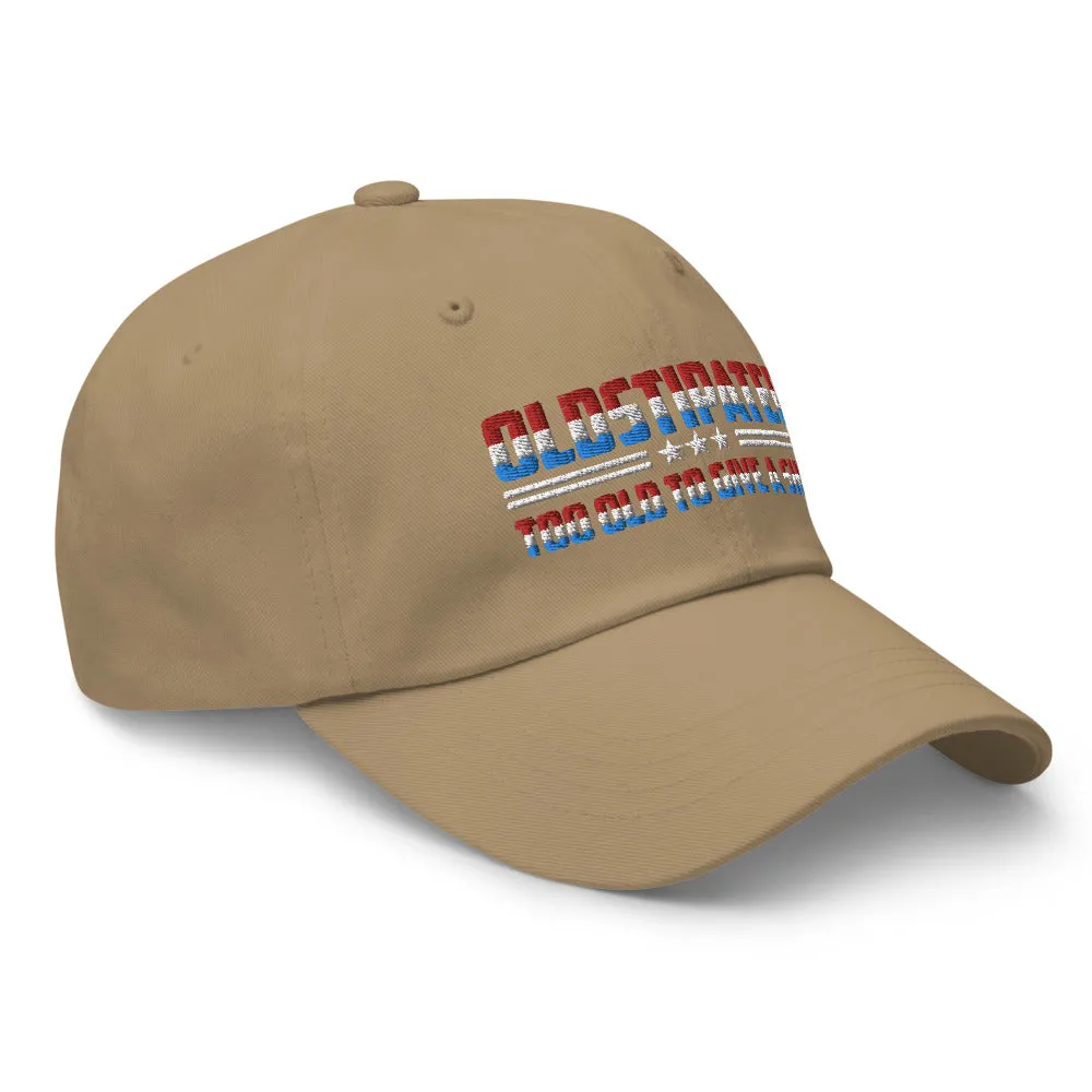 OLDSTIPATED Too Old To Give A Sh***! Dad hat