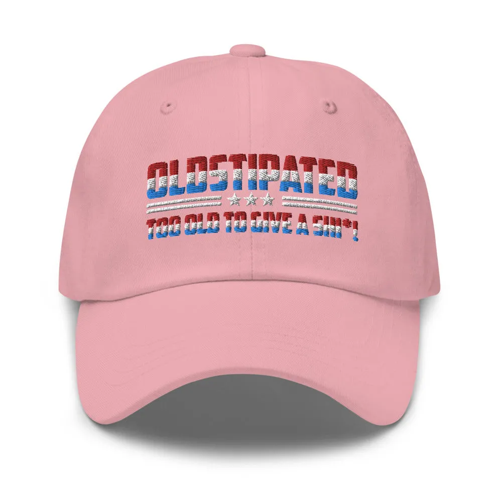 OLDSTIPATED Too Old To Give A Sh***! Dad hat