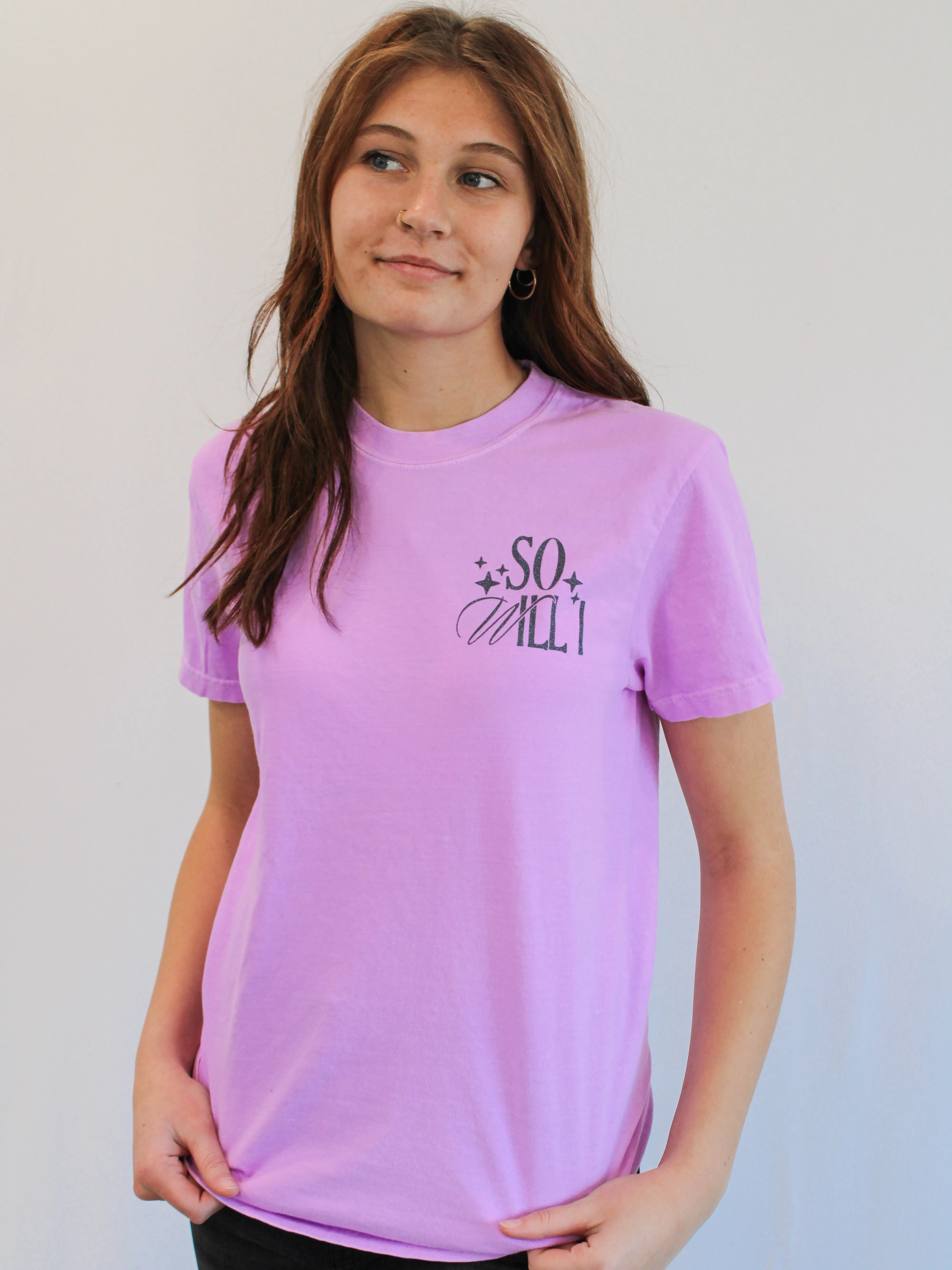 SO WILL I GRAPHIC TEE