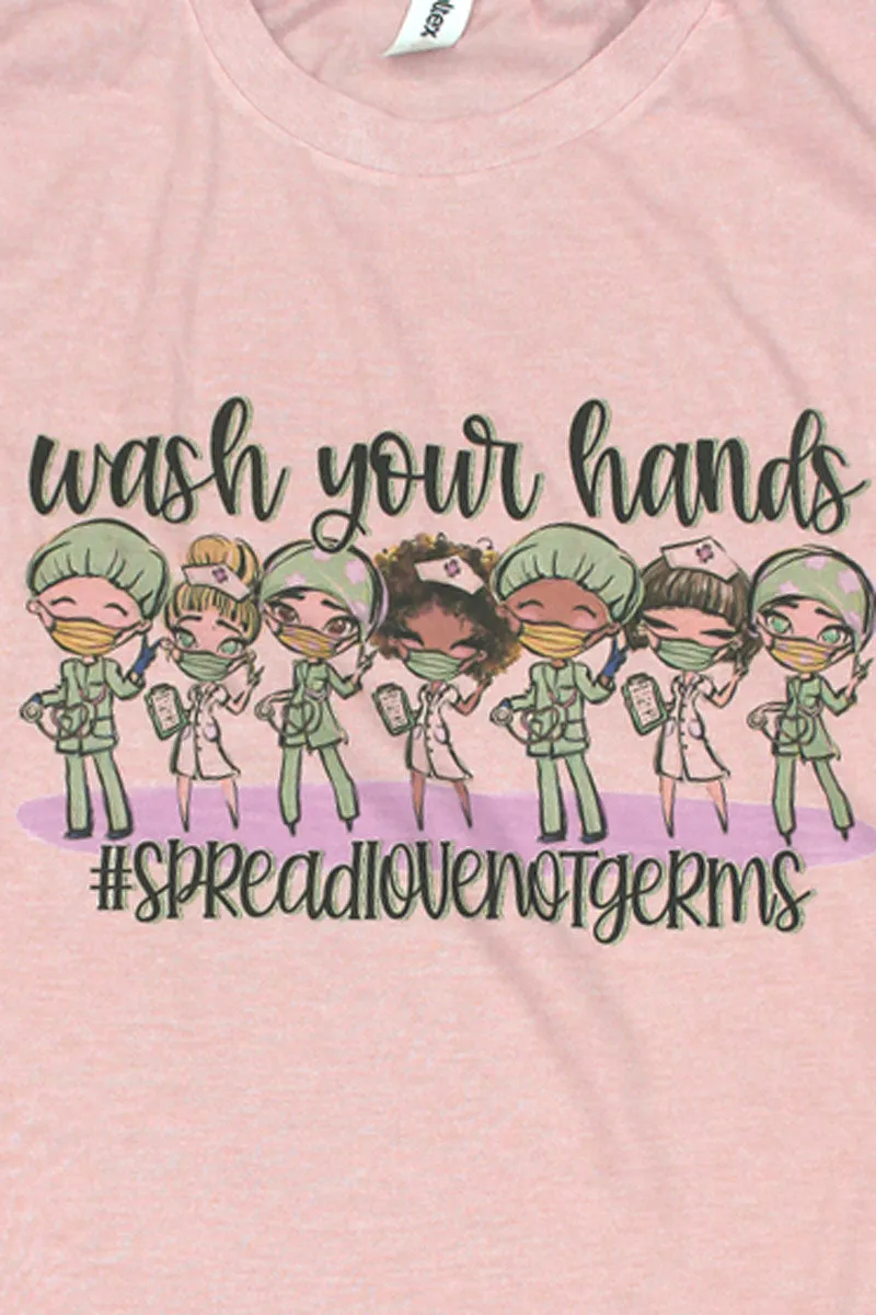 Spread Love Not Germs Unisex Poly-Rich Blend Tee